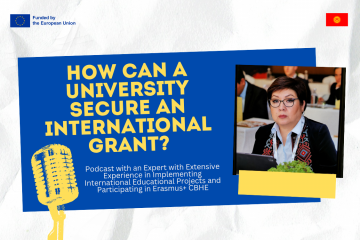 First Podcast of the National Erasmus+ Office in Kyrgyzstan Now Available on YouTube