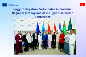 Kyrgyz Delegation Participates in Erasmus+ Regional Infoday and AI in Higher Education Conference