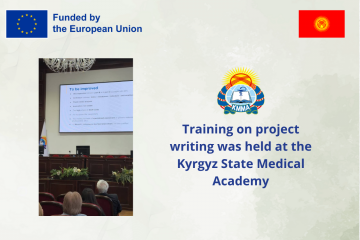 Training on project writing was held at the Kyrgyz State Medical Academy Training on project writing was held at the Kyrgyz State Medical Academy