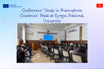 Conference “Study in Francophone Countries” Held at Kyrgyz National University