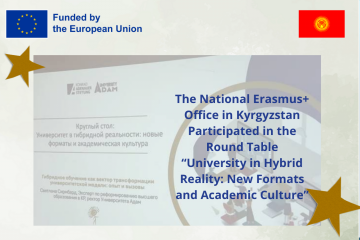 National Erasmus+ Office in Kyrgyzstan Participated in the Round Table “University in Hybrid Reality: New Formats and Academic Culture”