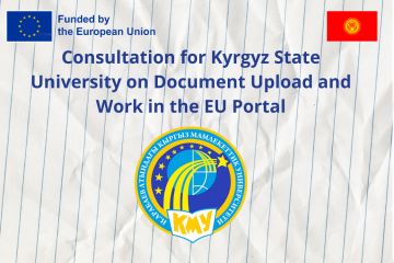 Consultation for Kyrgyz State University on Document Upload and Work in the EU Portal